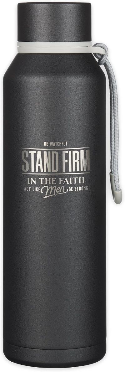 Stand Firm Black Stainless Steel Water Bottle 1 Corinthians 16 13